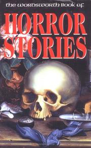 Cover of: The Wordsworth Book of Horror Stories (Special Editions) (Special Editions) by 