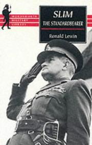 Cover of: Slim: The Standardbearer  by Ronald Lewin