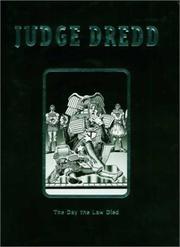Judge Dredd : the day the law died