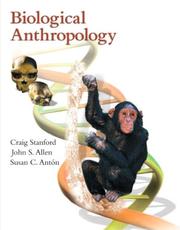 Cover of: Biological Anthropology: The Natural History of Humankind