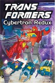 Cover of: Transformers, Vol. 3: Cybertron Redux