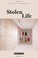Cover of: Stolen Life