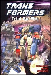 Cover of: Transformers, Vol. 7: Trial By Fire