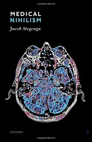 Medical Nihilism by Jacob Stegenga