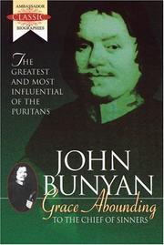 Cover of: Grace Abounding to the Chief of Sinners  by John Bunyan