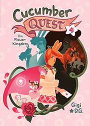 Cover of: Cucumber Quest: The Flower Kingdom