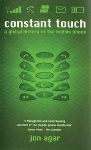 Cover of: Constant touch: a brief history of the mobile phone