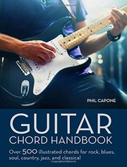 Cover of: Guitar Chord Handbook: Over 500 illustrated chords for Rock, Blues, Soul, Country, Jazz, & Classical