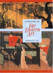 Cover of: History of Far Eastern Art, A (Trade Version) (5th Edition) by Sherman Lee