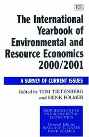 Cover of: The International Yearbook of Environmental and Resource Economics 2000/2001: A Survey of Current Issues (New Horizons in Environmental Economics)