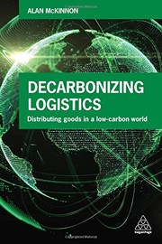 Decarbonizing Logistics by Prof Alan McKinnon
