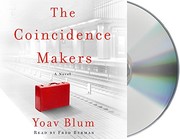 The coincidence makers by Yoav Blum