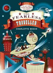 The fearless traveller