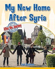 Cover of: My New Home After Syria