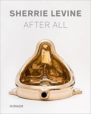 Cover of: Sherrie Levine: After All