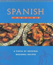 Spanish cooking : a fiesta of original regional recipes