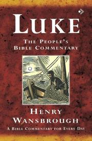 Cover of: Luke: A Bible Commentary for Every Day (People's Bible Commentaries)