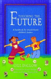 Touching the future : a handbook for church-based children's leaders