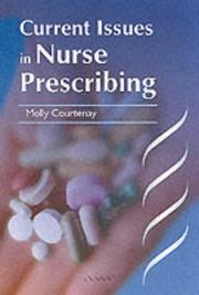 Cover of: Current Issues in Nurse Prescribing