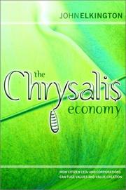 The chrysalis economy : how citizen CEOs and corporations can fuse values and value creation