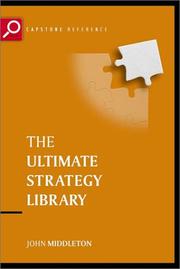 The ultimate strategy library : the 50 most influential strategic ideas of all time