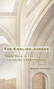 The English judges : their role in the changing constitution