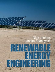 Cover of: Renewable Energy Engineering by Nicholas Jenkins, Janaka Ekanayake