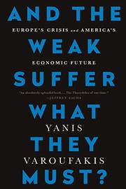 And the weak suffer what they must? by Yanis Varoufakis