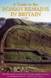 A guide to the Roman remains in Britain