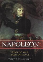 Napoleon : man of war, man of peace