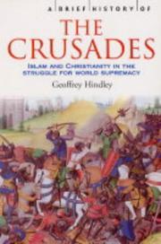 Cover of: A Brief History of the Crusades by Geoffrey Hindley