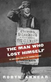 The man who lost himself by Robyn Annear