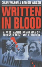Written in blood : a history of forensic detection