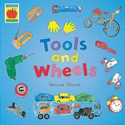 Tools and wheels