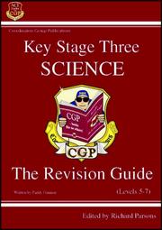 Key stage three science : the revision guide