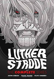 Luther Strode by Justin Jordan, Tradd Moore