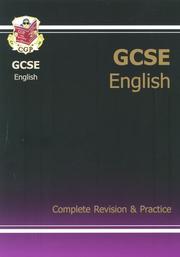 GCSE English : complete revision and practice