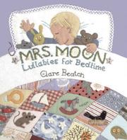Cover of: Mrs. Moon: lullabies for bedtime