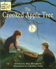 Cover of: The crooked apple tree by Eric Houghton