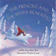 Cover of: The princess and the white bear king