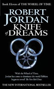 Cover of: KNIFE OF DREAMS (WHEEL OF TIME, NO 11) by Robert Jordan