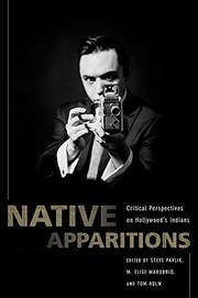 Cover of: Native Apparitions: Critical Perspectives on Hollywood's Indians