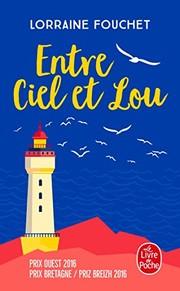 Cover of: Entre ciel et Lou by Lorraine Fouchet