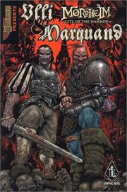 The life and times of Ulli & Marquand and their misadventures in Mordheim, city of the damned