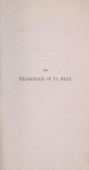 The pilgrimage of Fa Hian by Faxian