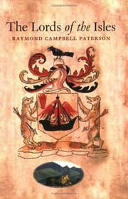 Cover of: The lords of the isles by Raymond Campbell Paterson