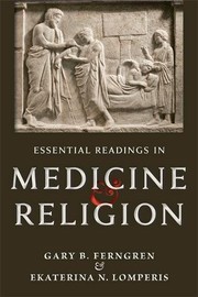 Cover of: Essential Readings in Medicine and Religion