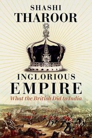 Inglorious Empire by Shashi Tharoor