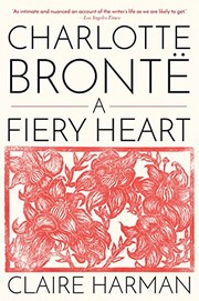 Charlotte Brontë by Claire Harman