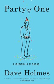 Cover of: Party of One: A Memoir in 21 Songs